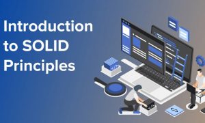 Introduction to SOLID Principles